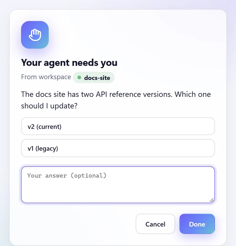 The agent asks you a question with buttons